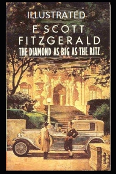 Paperback The Diamond as Big as the Ritz Illustrated Book