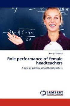 Paperback Role performance of female headteachers Book