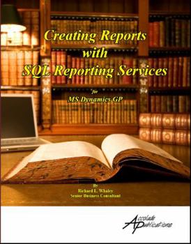 Perfect Paperback Creating Reports with SQL Reporting Services Book