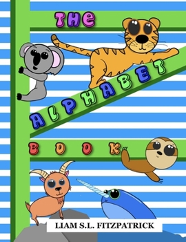 Paperback The ALPHABET Book: Alphabet Book