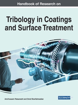 Hardcover Handbook of Research on Tribology in Coatings and Surface Treatment Book