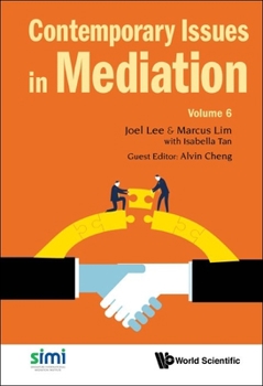 Hardcover Contemporary Issues in Mediation - Volume 6 Book