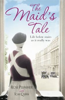 Paperback The Maid's Tale: A Revealing Memoir of Life Below Stairs Book