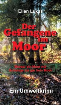Hardcover Der Gefangene im Moor [German] Book