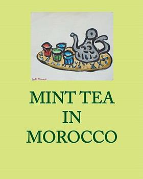 Paperback Mint Tea in Morocco Book