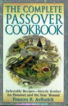 Hardcover The Complete Passover Cookbook Book