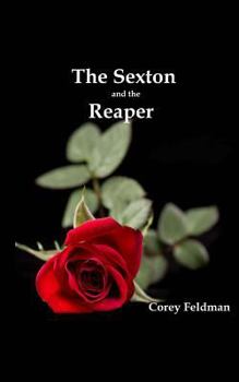 Paperback The Sexton and the Reaper: A love story Book