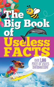 Hardcover The Big Book of Useless Facts Book