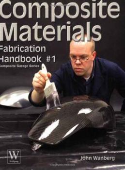 Paperback Composite Materials: Fabrication Handbook #1 Book
