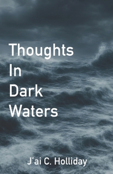 Paperback Thoughts In Dark Waters Book
