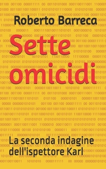 Paperback Sette omicidi: La seconda indagine dell'ispettore Karl [Italian] Book