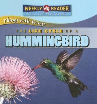 Library Binding The Life Cycle of a Hummingbird Book