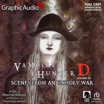 MP3 CD Scenes from an Unholy War [Dramatized Adaptation]: Vampire Hunter D Volume 20 Book