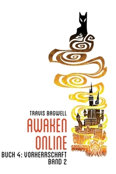 Paperback Vorherrschaft (Awaken Online Buch 4) BAND 2: LitRPG-Serie [German] Book