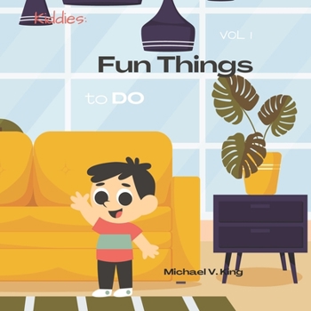Paperback Kiddies: Fun Things To Do: Vol 1 Book