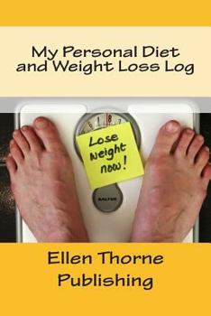 Paperback My Personal Diet and Weight Loss Log Book