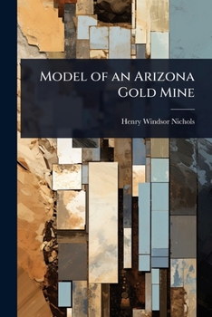 Paperback Model of an Arizona Gold Mine Book