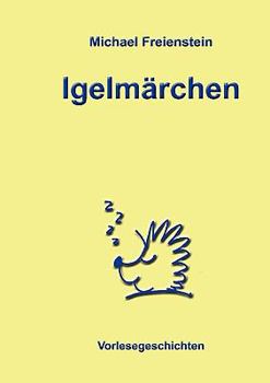 Paperback Märchen vom Schlafigel: Vorlesegeschichten [German] Book