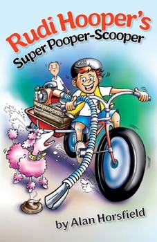 Paperback Rudi Hooper's Super Pooper-Scooper Book