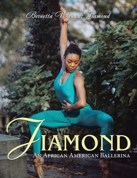 Paperback Jiamond: An African American Ballerina Book