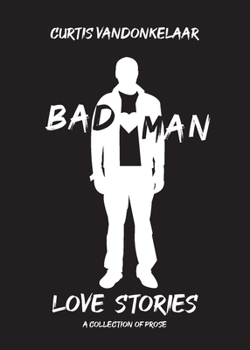 Paperback Bad Man Love Stories Book