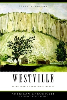Paperback Westville: Tales from a Connecticut Hamlet Book