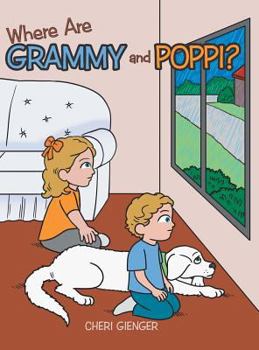 Hardcover Where Are Grammy and Poppi? Book