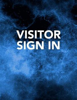 Visitor Sign In: Track Register and Organize Guest and Visitors that Sign In at Your Activity Event or Business Office