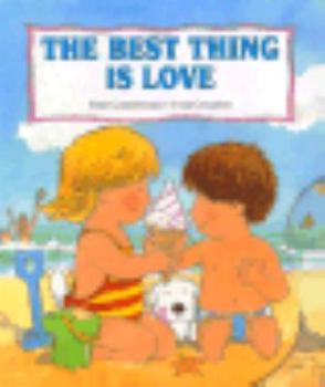 Hardcover Best Thing is Love Book