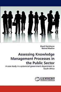 Paperback Assessing Knowledge Management Processes in the Public Sector Book
