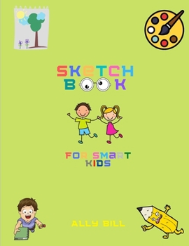 Paperback Sketch Book for Kids Book