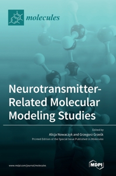 Hardcover Neurotransmitter: Related Molecular Modeling Studies Book