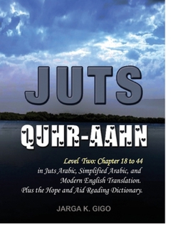Paperback Juts Quhr-aahn: Level two with English Translation Book