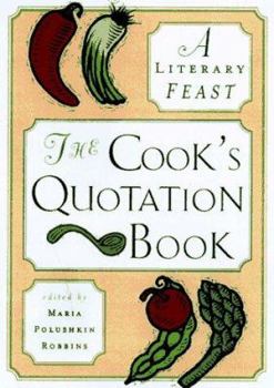 Hardcover The Cook's Alphabet of Quotations Book