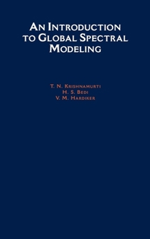 Hardcover An Introduction to Global Spectral Modeling Book