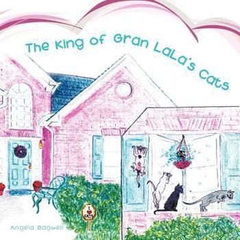 Paperback The King of Gran LaLa's Cats Book