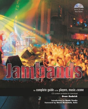 Paperback Jambands: The Complete Guide to the Players, Music, & Scene [With CDROM] Book