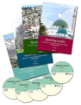 Paperback Speaking Arabic: A Self-Instruction Course in Conversational Eastern Arabic (Palestinian) [With 5 CDs] Book