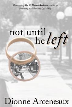 Hardcover Not Until He Left Book
