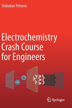 Paperback Electrochemistry Crash Course for Engineers Book