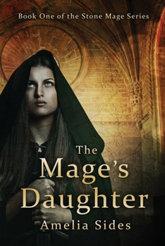 Paperback The Mage's Daughter: The Stone Mage Series Book