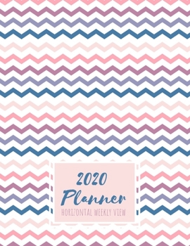 Paperback 2020 Planner Horizontal Weekly View: Minimalist Design Ready for You to Decorate with Your Favorite Planning Accessories Pink purple Lavender Horizont Book