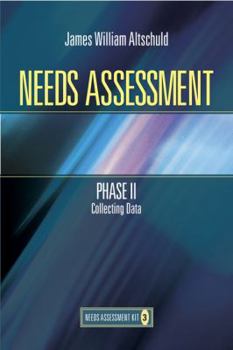 Paperback Needs Assessment Phase II: Collecting Data (Book 3) Book