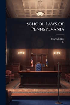 Paperback School Laws Of Pennsylvania Book