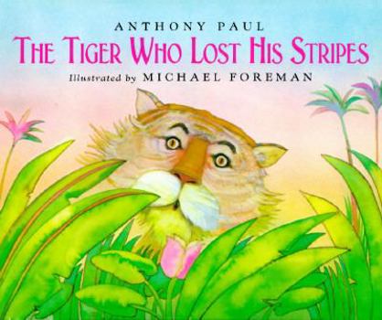 Hardcover The Tiger Who Lost His Stripes Book