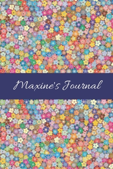 Maxine's Journal: Cute Personalized Name College-Ruled Notebook for Girls & Women - Blank Lined Gift Journal/Diary for Writing & Note Taking