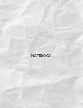 Paperback Notebook: White paper cover and Dot Graph Line Sketch pages, Extra large (8.5 x 11) inches, 110 pages, White paper, Sketch, Draw Book