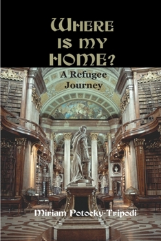 Paperback Where is My Home?: A Refugee Journey Book