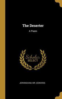 Hardcover The Deserter: A Poem Book
