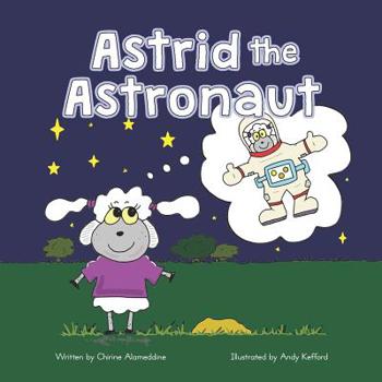 Paperback Astrid the Astronaut Book